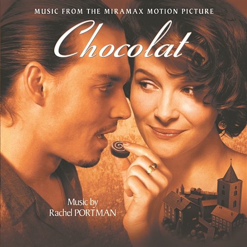 Chocolat (Original Motion Picture Soundtrack) Rachel Portman