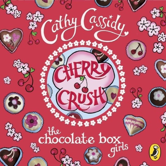 Chocolate Box Girls: Cherry Crush Cassidy Cathy