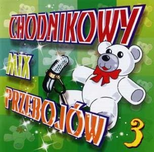 Chodnikowy mix przebojów. Volume 3 Various Artists