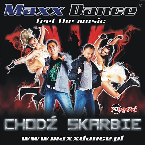 Chodź skarbie Maxx Dance