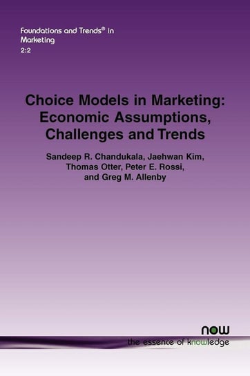 Choice Models in Marketing Chandukala Sandeep R.
