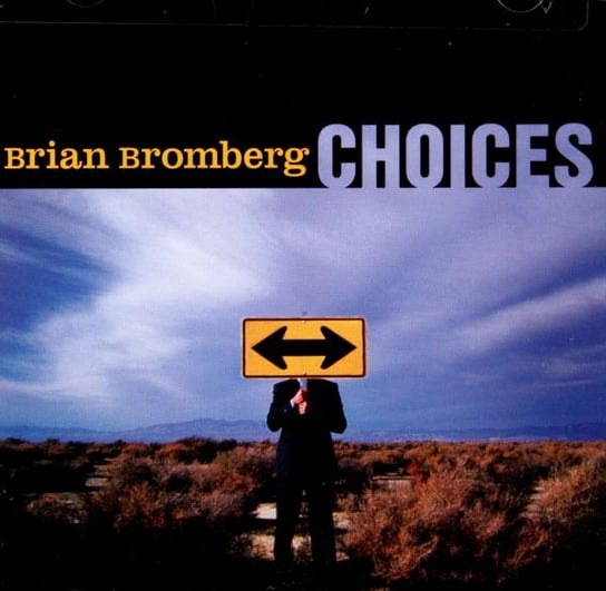 Choices Brian Bromberg