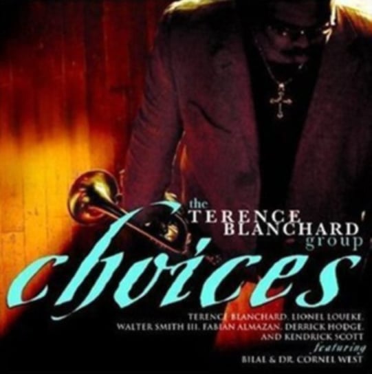 Choices Blanchard Terence