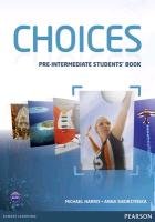 Choices Pre-Intermediate Students' Book Harris Michael, Sikorzynska Anna