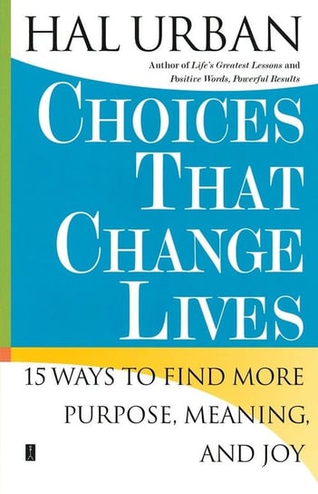 Choices That Change Lives Urban Hal