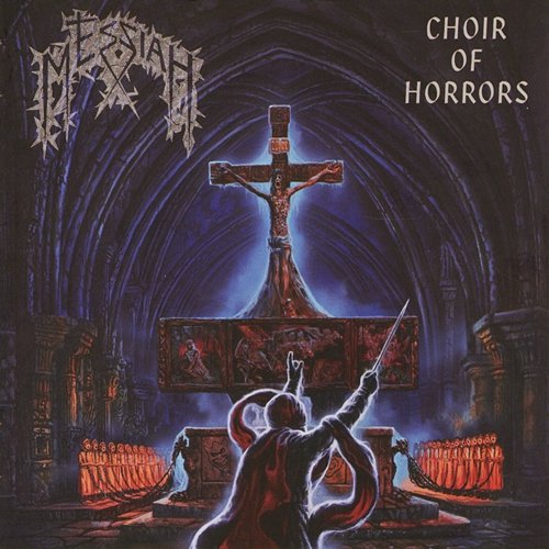 Choir of Horrors Messiah