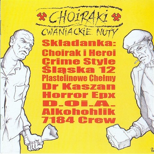 Choiraki - Cwaniackie Nuty Various Artists