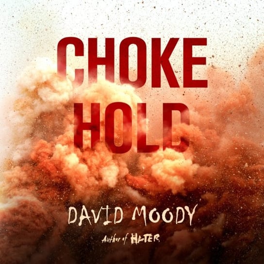 Chokehold - audiobook Moody David