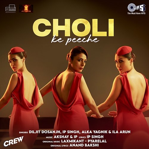 Choli Ke Peeche (From "Crew") Diljit Dosanjh, Alka Yagnik & Ila Arun