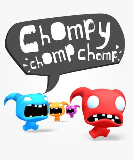 Chompy Chomp Chomp KISS