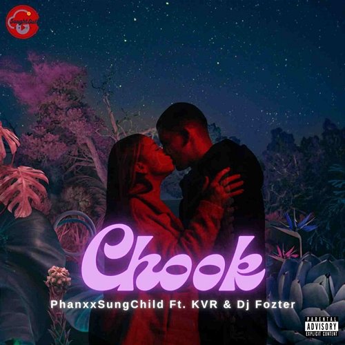 Chook PhanxxSungChild feat. DJ Fozter, KVR