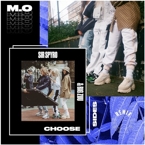 Choose Sides M.O feat. Big Zuu
