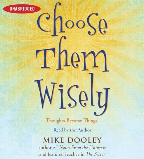 Choose Them Wisely Dooley Mike