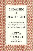 Choosing a Jewish Life Diamant Anita