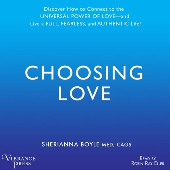 Choosing Love Boyle Sherianna