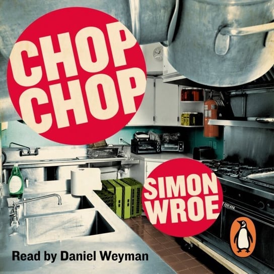 Chop Chop Wroe Simon