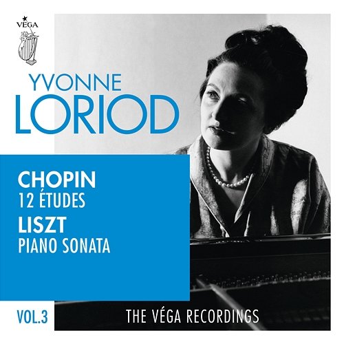 Chopin: 12 études, Op.25 Liszt: Piano sonata in B minor, S.178 Yvonne Loriod