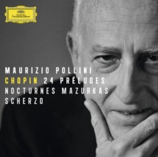 Chopin: 24 Preludes, Nocturnes, Mazurkas, Scherzo Pollini Maurizio