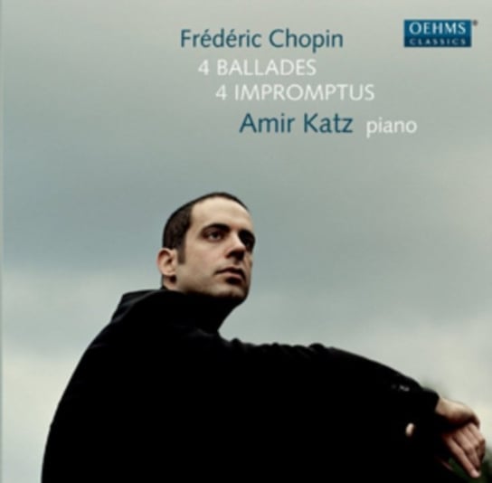 Chopin: Ballades Op. 23, 38, 47 & 52; Impromptus Op. 29, 26, 51 & Fantaisie – Impromptu op. 66 Katz Amir