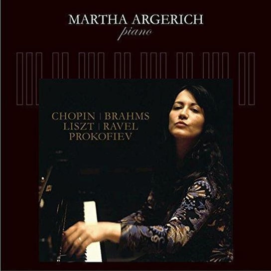 Chopin / Brahms / Liszt / Ravel / Prokofiev (Remastered) Argerich Martha