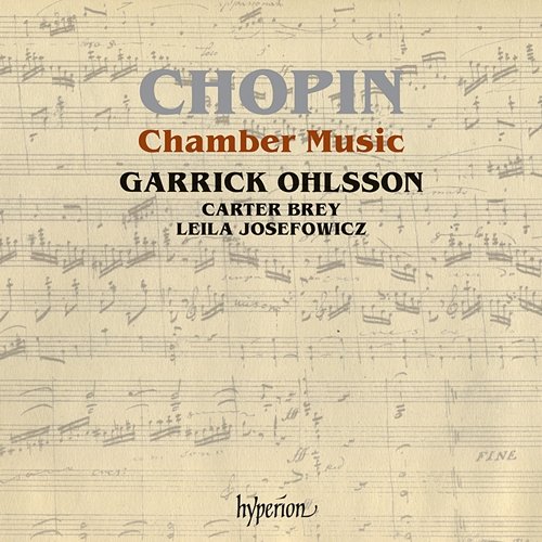 Chopin: Chamber Music Garrick Ohlsson