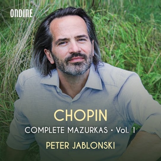Chopin: Complete Mazurkas Vol. 1 Jablonski Peter