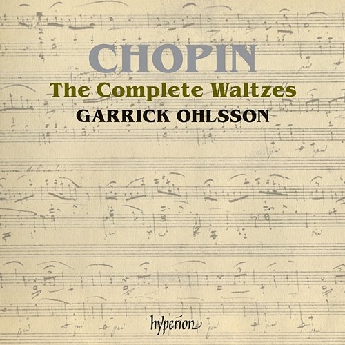 Chopin: Complete Waltzes Garrick Ohlsson