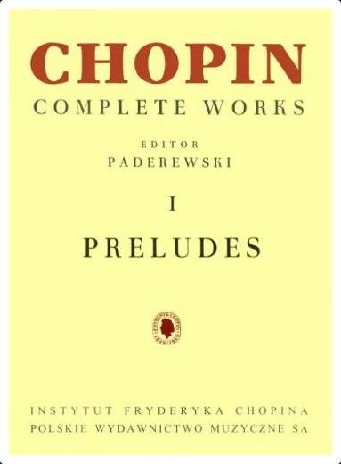 Chopin. Complete Works. Preludia I Opracowanie zbiorowe