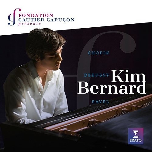 Chopin, Debussy & Ravel Kim Bernard