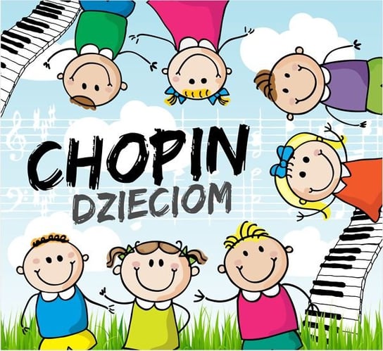 Chopin dzieciom Various Artists