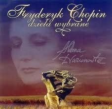 Chopin: Dzieła wybrane Dvarionaite Aldona