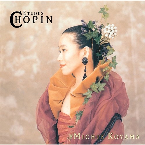 Chopin:Etudes Op.10&Op.25 Michie Koyama