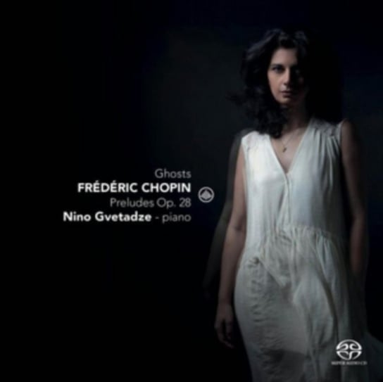 Chopin: Ghosts Gvetadze Nino