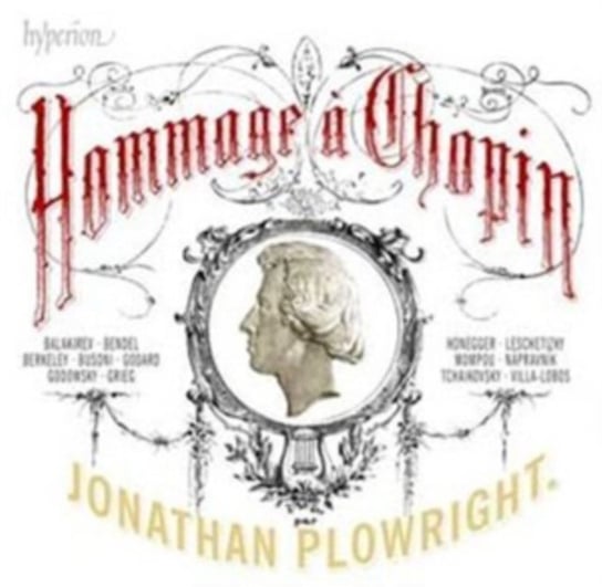 Chopin: Hommage A Chopin Plowright Jonathan