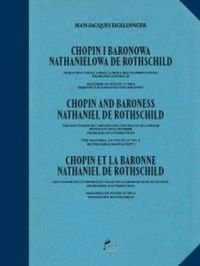 Chopin i Baronowa Nathanielowa de Rothschild Eigeldinger Jean Jacques