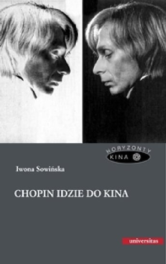 Chopin idzie do kina Sowińska Iwona