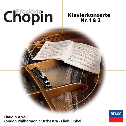 Chopin: Klavierkonzerte Nr. 1 & 2 Claudio Arrau, London Philharmonic Orchestra, Eliahu Inbal