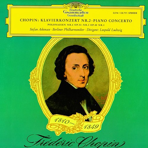 Chopin: Konzert für Klavier und Orchester Nr.2 f-moll op.21 / Polonaisen Nr.6 op.53 & Nr. 3 op. 40 Nr.1 Stefan Askenase, Berliner Philharmoniker, Leopold Ludwig