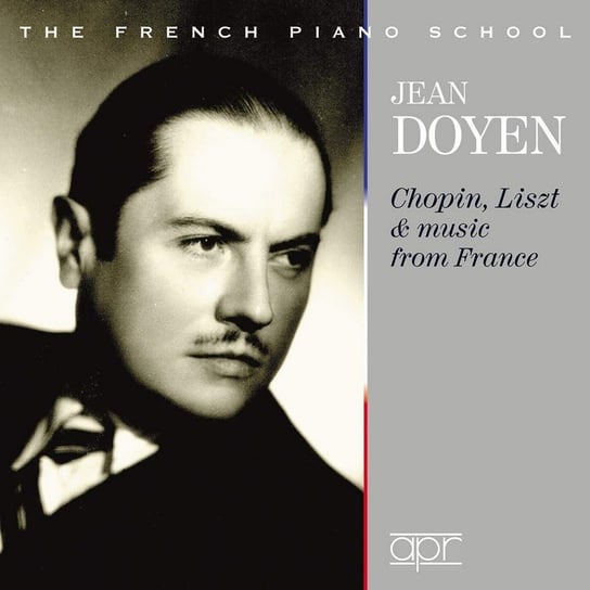 Chopin, Liszt & Music From France Doyen Jean