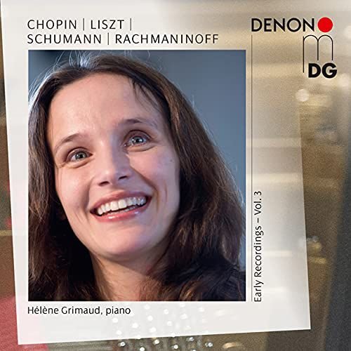 Chopin / Liszt / Schumann / Rachmaninov Grimaud Helene