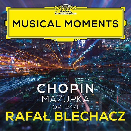 Chopin: Mazurkas, Op. 24: No. 1 in G Minor. Lento Rafał Blechacz