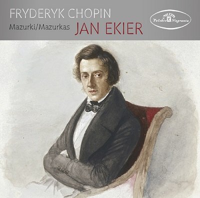 Chopin: Mazurki Ekier Jan