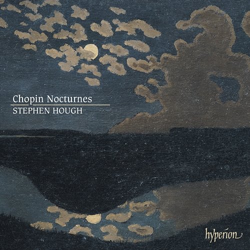 Chopin: Nocturnes (Complete) Stephen Hough
