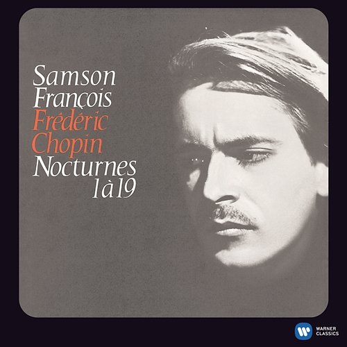 Chopin: Nocturnes Nos. 1 - 19 Samson François
