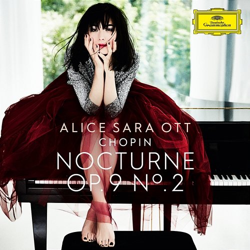 Chopin: Nocturnes, Op. 9: No. 2 in E Flat Major. Andante Alice Sara Ott
