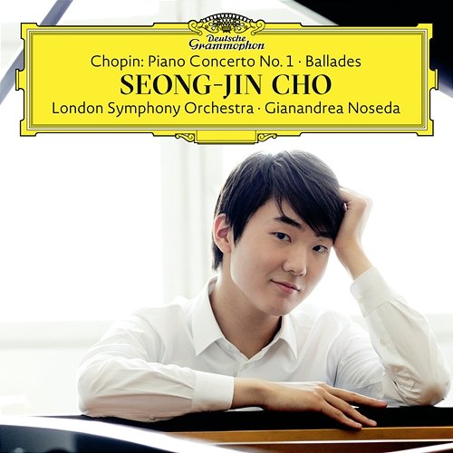 Chopin: Piano Concerto No. 1; Ballades Seong-Jin Cho, London Symphony Orchestra, Gianandrea Noseda