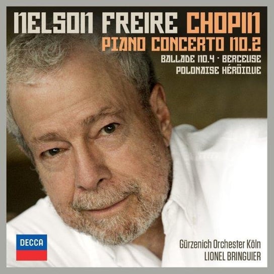 Chopin: Piano Concerto No. 2 Freire Nelson