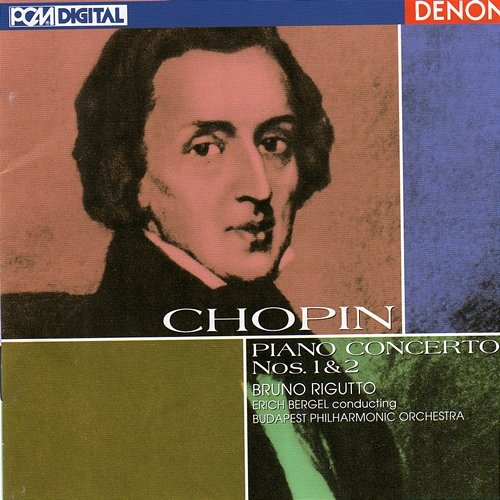 Chopin: Piano Concertos Nos. 1 & 2 Erich Bergel, Bruno Rigutto, Budapest Philharmonic Orchestra, Frédéric Chopin