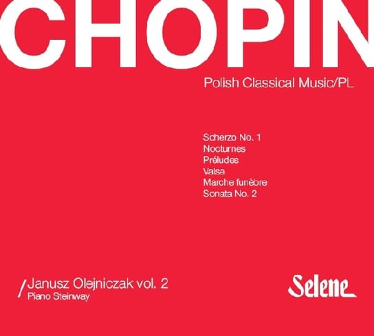 Chopin: Piano Recital. Volume 2 Olejniczak Janusz