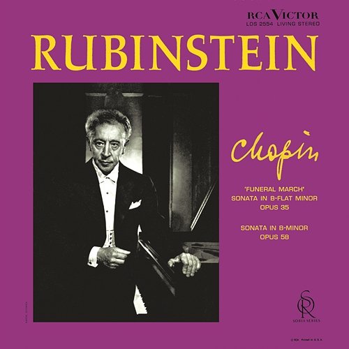 Chopin: Piano Sonata No. 2 in B-Flat Minor, Op. 35 & No. 3 in B Minor, Op. 58 Arthur Rubinstein